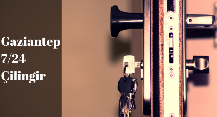 binevler çilingir gaziantep