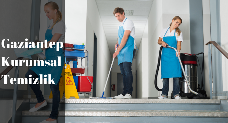 temizlik şirketi gaziantep