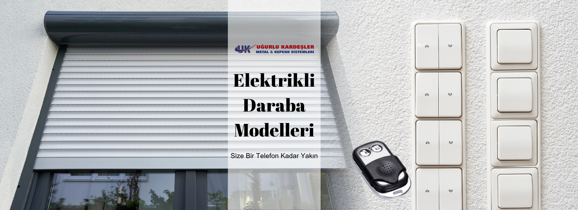 gaziantep elektrikli kepenk sistemleri