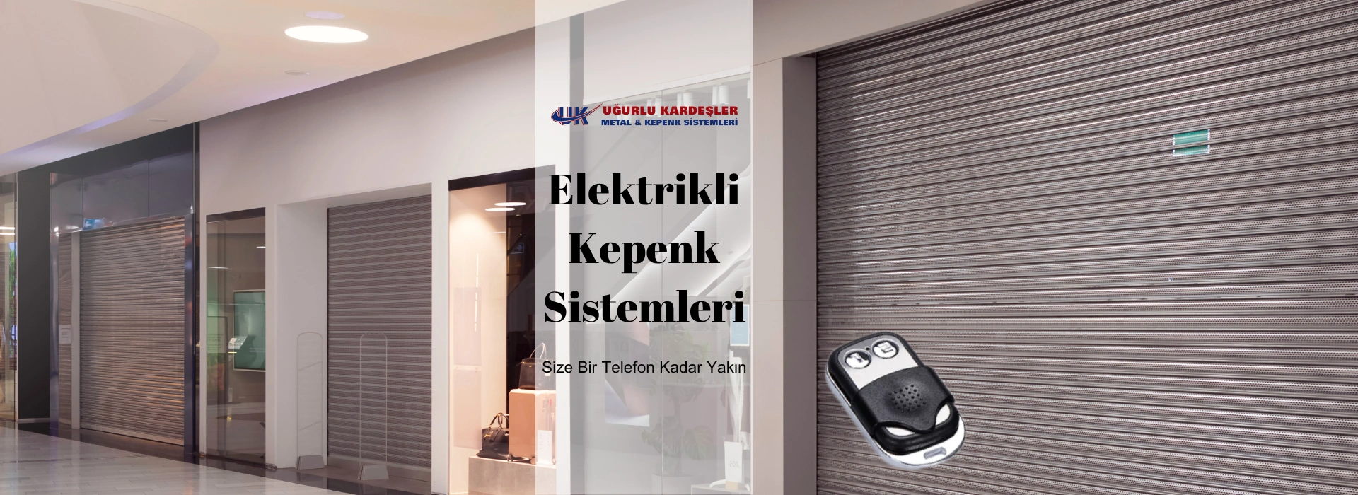 gaziantep elektrikli kepenk
