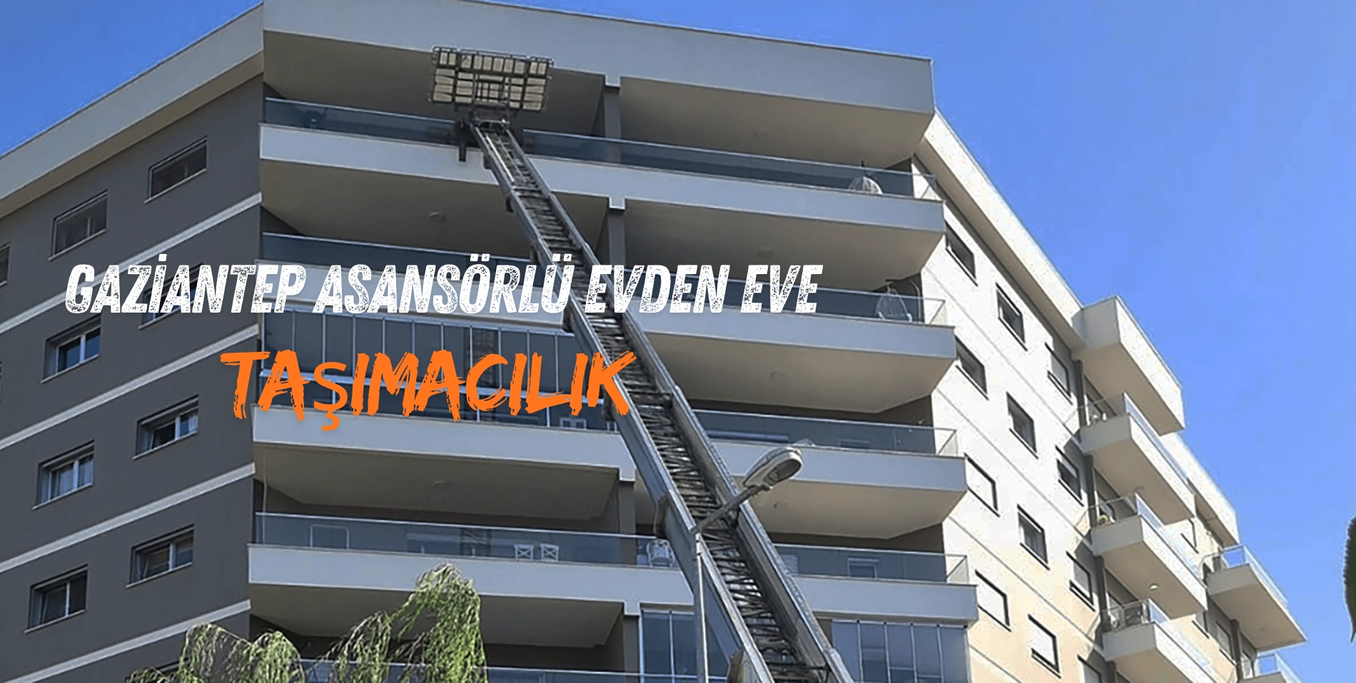 evden eve taşımacılık gaziantep