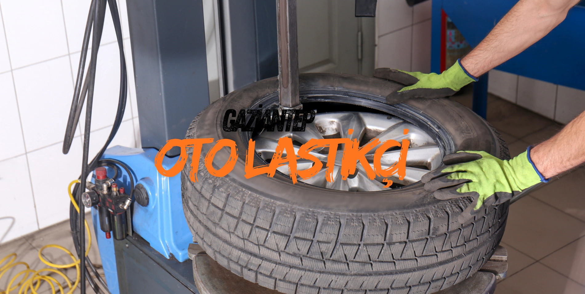 gaziantep oto lastikçi