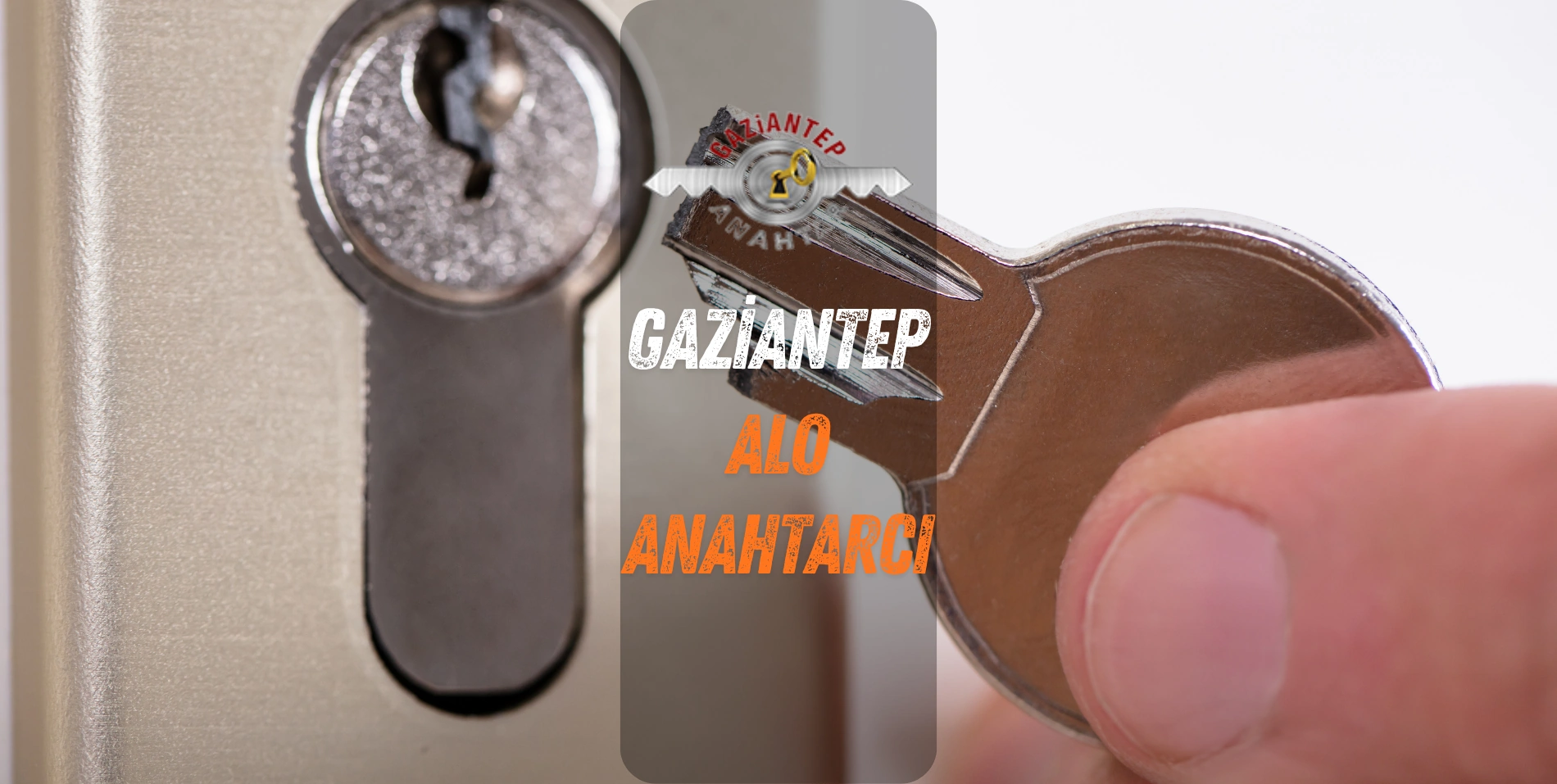 gaziantep en yakın anahtarcı
